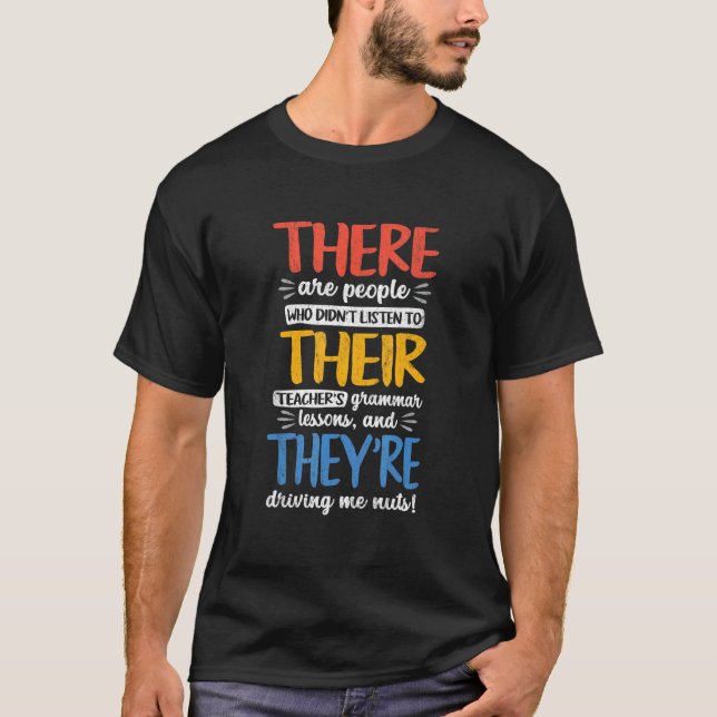 Camiseta There Their They're English Grammar Teacher Pun 3 (Frente)