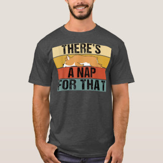 Camiseta Theres A Nap For That Funny Retro Corgi Lazy 
