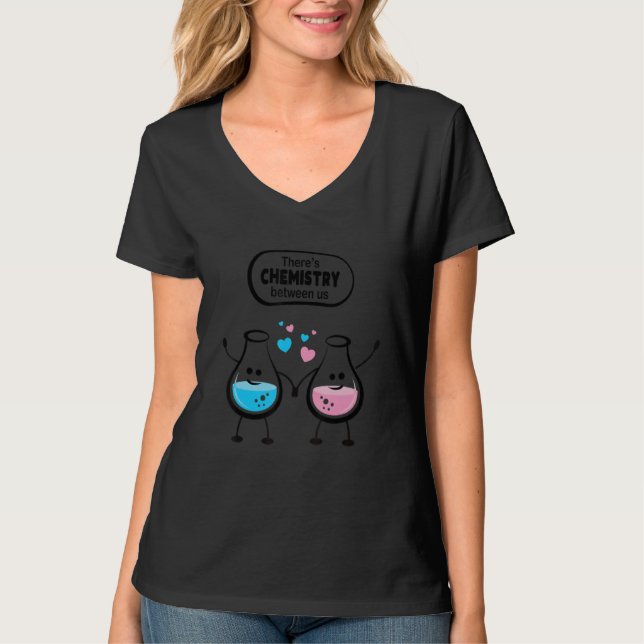 Camiseta There's Chemistry Between Us Funny Science Valenti (Frente)