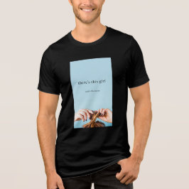 Camiseta There's This Girl