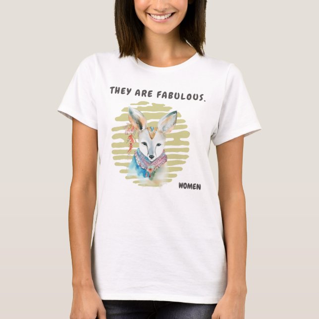 Camiseta They are fabulous. (Frente)