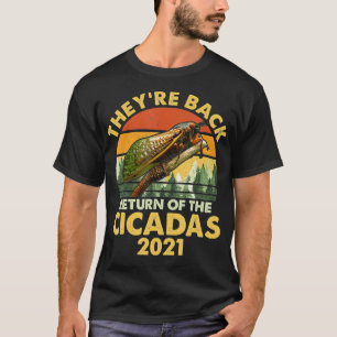 Camiseta Theyre Back Cicadas X USA 2021 Insect cicada