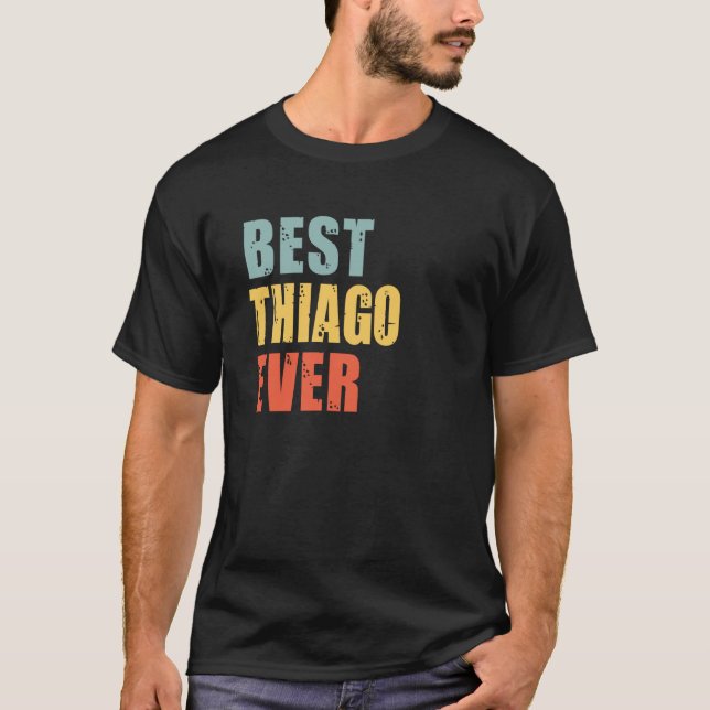 Camiseta Thiago Best Ever Thiago (Frente)
