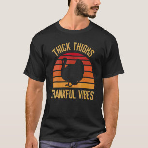 Camiseta Thick Thighful Vibes Banquete de Ação de Graças