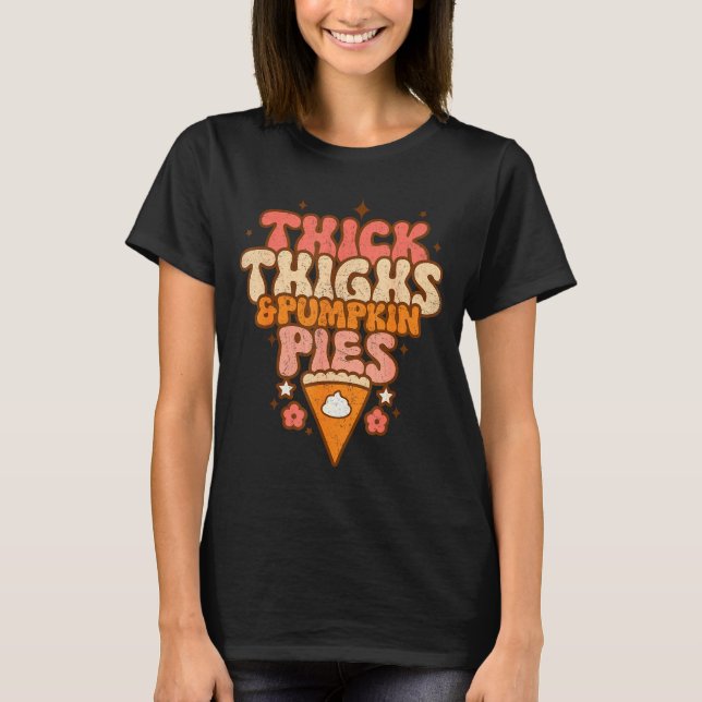Camiseta Thick Thighs &amp; Pumpkin Es Baby Thanksgiving Fa (Frente)