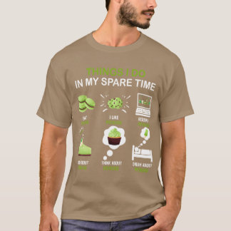 Camiseta Thing I Do in My Spareime Pistachio Enthusiast1 fa