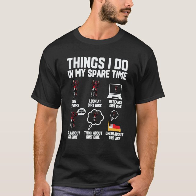 Camiseta Things I Do In My Spare Time  Dirt Bike Motocross  (Frente)