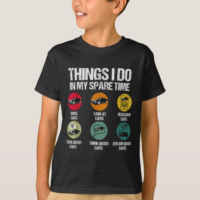 Camiseta Things I Do In My Spare Time Funny Car Guy Car Ent (Frente)
