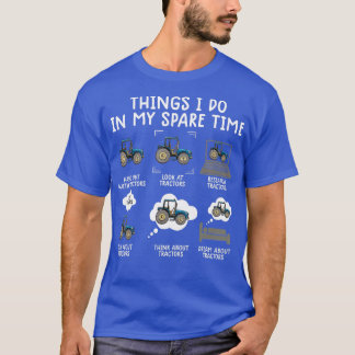 Camiseta things i do in my spare time tractor shirt Funny F