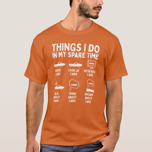 Camiseta Things I Do in My Spareime Car Enthusiast Funny gi (Frente)