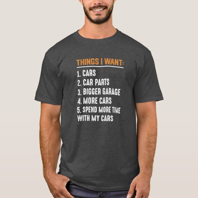 Camiseta Things I want Cars More Cars friends retro friend (Frente)
