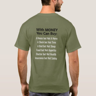 Camiseta Things You Can't Buy With Money T-Shirt