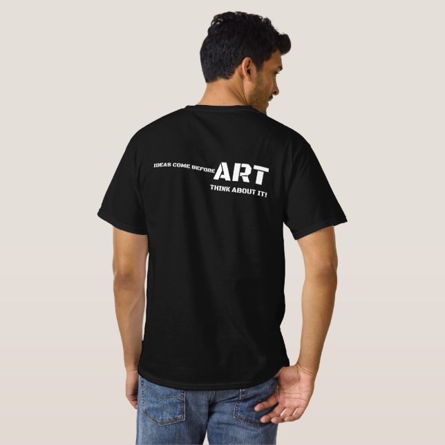 Camiseta Think About It Art T Shirt (Parte Traseira Completa)