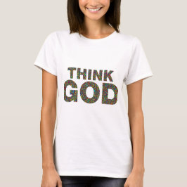 Camiseta Think God Dieu Cadeau idée de cadeau
