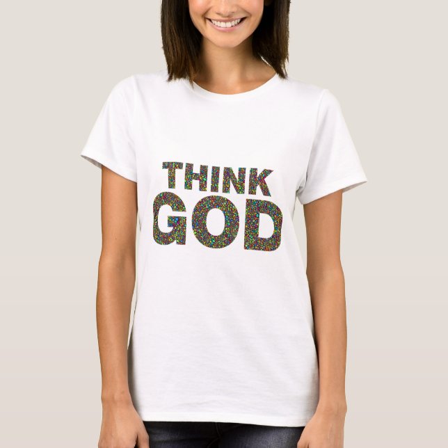 Camiseta Think God Dieu Cadeau idée de cadeau (Frente)