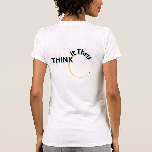 Camiseta "Think It Thru" (Verso)