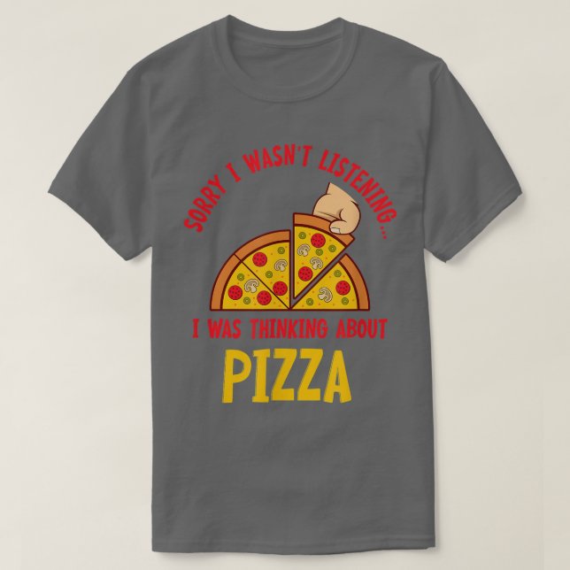 Camiseta Thinking About Pizza Hobby Chef Pizza Making  (Frente do Design)