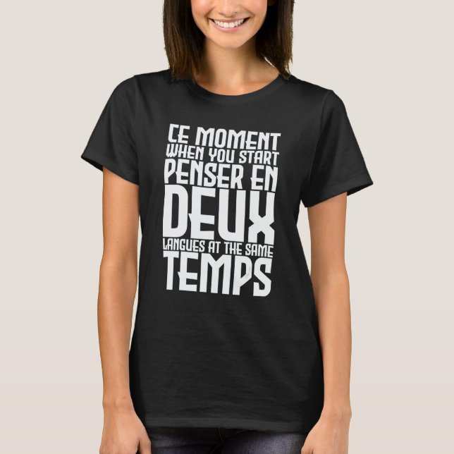 Camiseta Thinking two languages at the same time   french q (Frente)