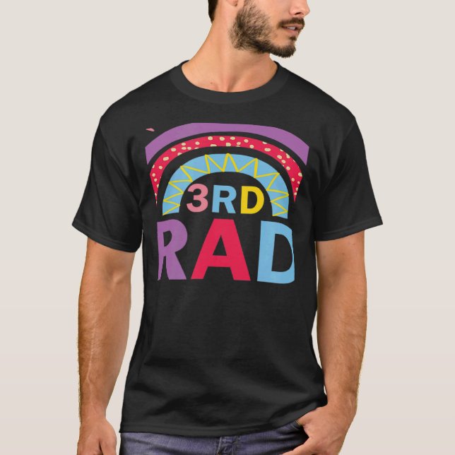 Camiseta Third 3rd Grade Rainbow Back to School Teacher Tea (Frente)