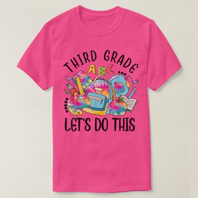 Camiseta Third Grade Let Do This Funny Teacher Student T-Sh (Frente do Design)