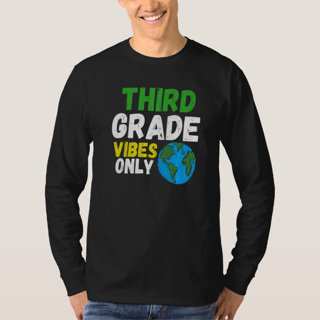 Camiseta Third Grade Vibes  Quote Team Retro 1st Day of Sch (Frente)