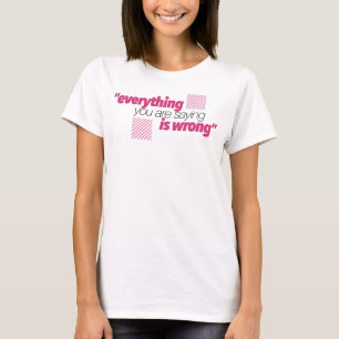 Camiseta #ThirstyWear - "tudo você diz" a veste nova
