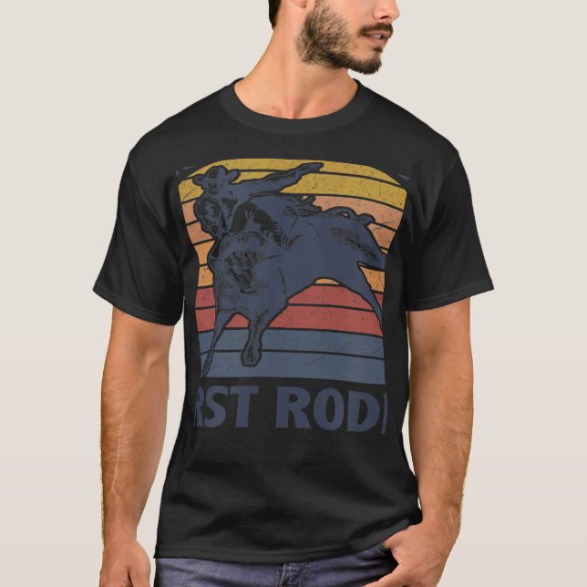 Camiseta This Ain't My First Rodeo Riding Bull Rider Wester (Frente)