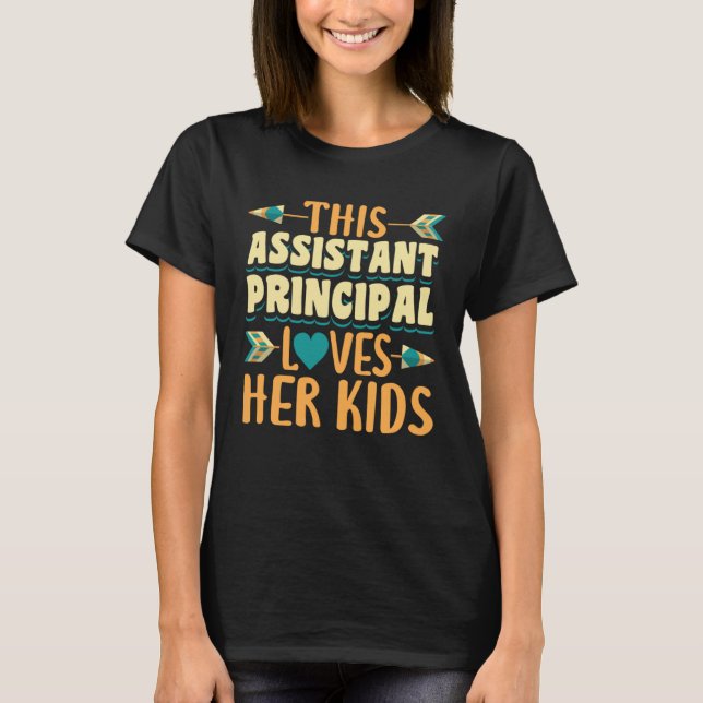 Camiseta This Assistant Principal Loves Her Kids (Frente)