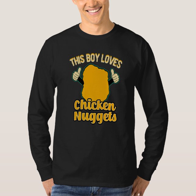 Camiseta This Boy Loves Chicken Nuggets Food Chicken Nugget (Frente)