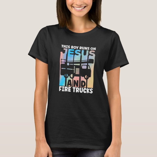 Camiseta This Boy Runs On Jesus and Fire Trucks Future Fire (Frente)