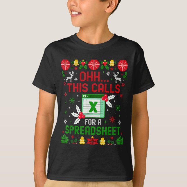 Camiseta This Calls For A Spreadsheet Ugly Christmas  (Frente)