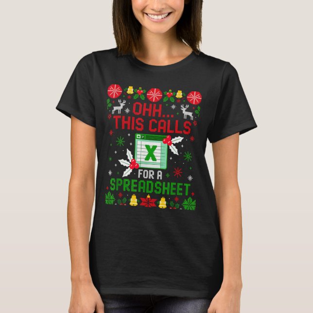Camiseta This Calls For A Spreadsheet Ugly Christmas  (Frente)