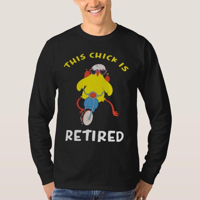 Camiseta This Chick is Retired  2 (Frente)