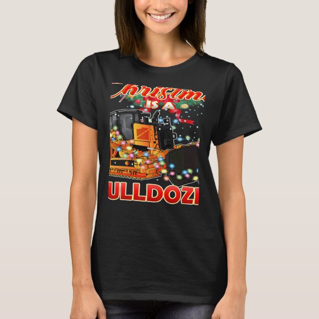 Camiseta This Christmas All I Want is a Bulldozer Xmas (Frente)