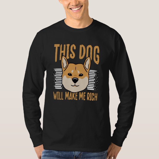 Camiseta This Dog will Make You Rich Cryptocurrency Crypto  (Frente)