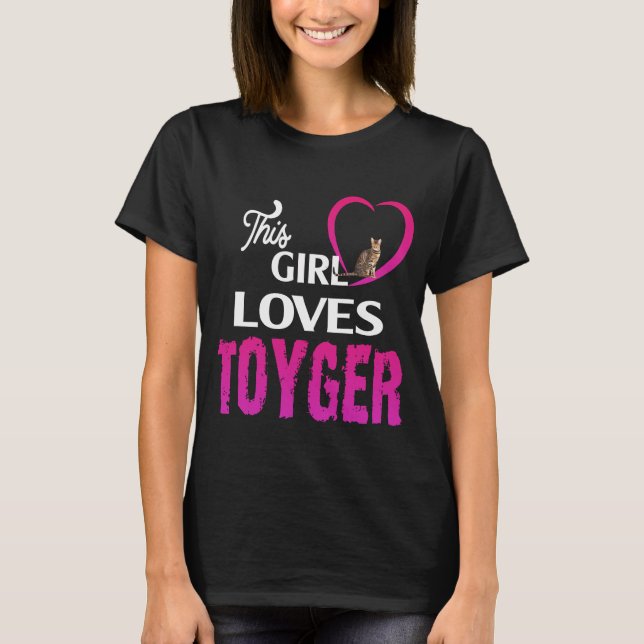 Camiseta This Girl Loves Toyger cat (Frente)