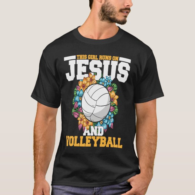 Camiseta This girl runs on jesus and volleyball (Frente)