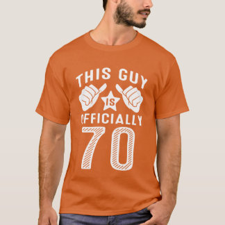 Camiseta This Guy Is Officially 70 Years Old 70th Birthday 