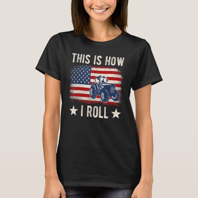 Camiseta This is How I Roll Distressed American USA Flag Fu (Frente)