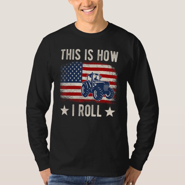Camiseta This is How I Roll Distressed American USA Flag Fu (Frente)