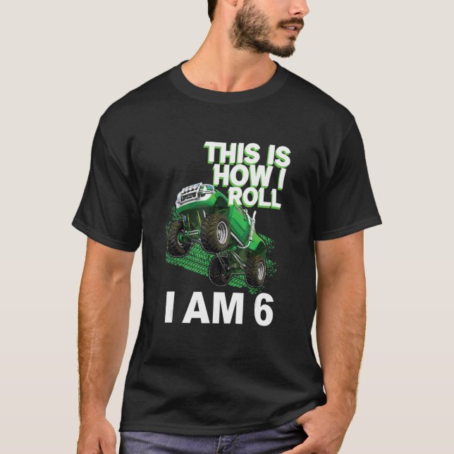 Camiseta This is how i roll i am 6 (Frente)
