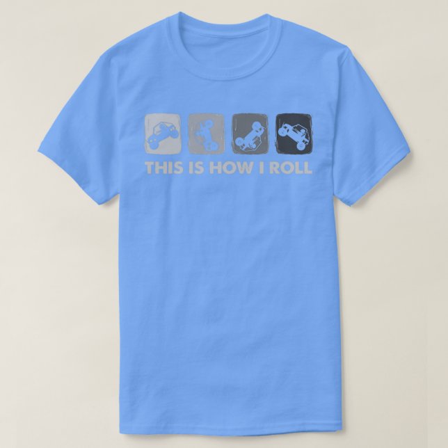 Camiseta This Is How I Roll SxS SideBySide UTV  (Frente do Design)