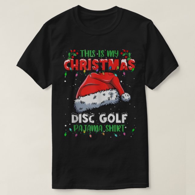 Camiseta This Is My Christmas Disc Golf Christmas Lights Pa (Frente do Design)