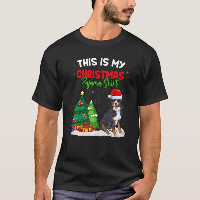 Camiseta This Is My Christmas Pajama  Bernese Mountain Owne (Frente)
