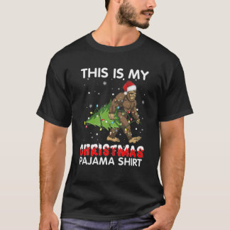 Camiseta This Is My Christmas Pajama Bigfoot Christmas
