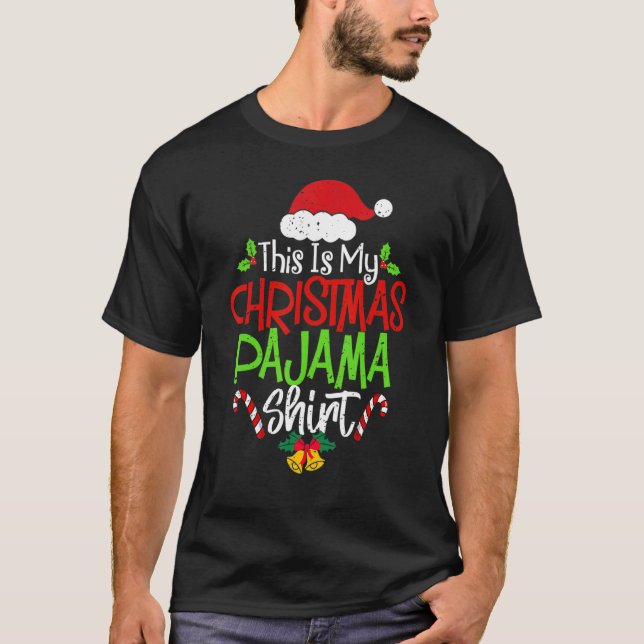 Camiseta This Is My Christmas Pajama  Christmas Family Matc (Frente)
