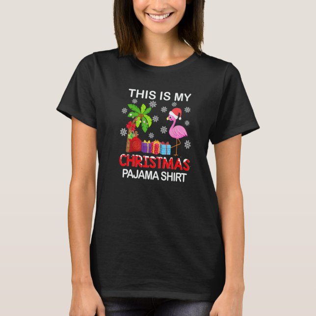 Camiseta This is my Christmas Pajama  Flamingo Hawaiian (Frente)