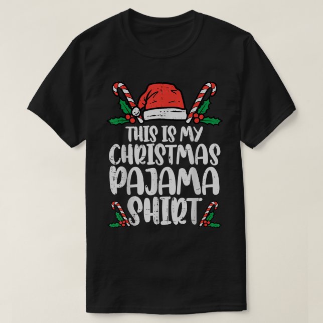 Camiseta This Is My Christmas Pajama  Funny Xmas PJs Men Wo (Frente do Design)