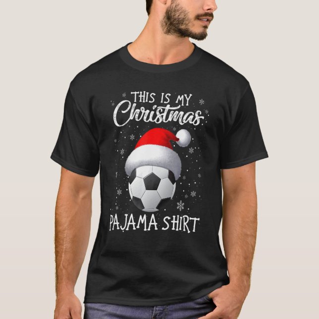 Camiseta This Is My Christmas Pajama Soccer Santa Hat Snow  (Frente)