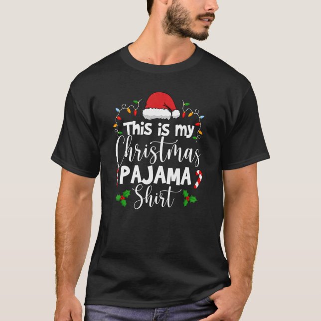 Camiseta This Is My Christmas Pajama  Xmas Lights  Holiday  (Frente)
